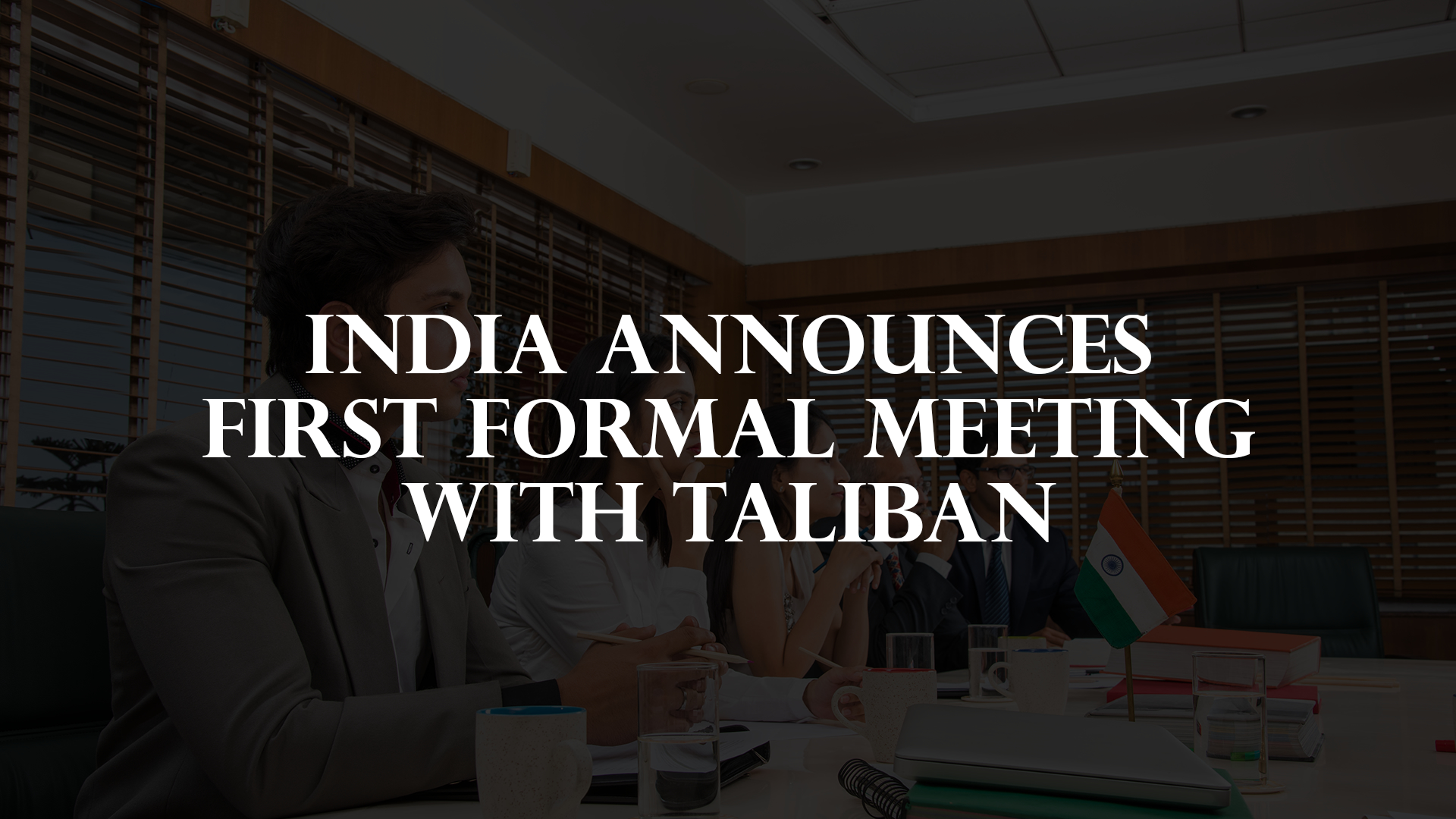 first formal meeting, Taliban Leader